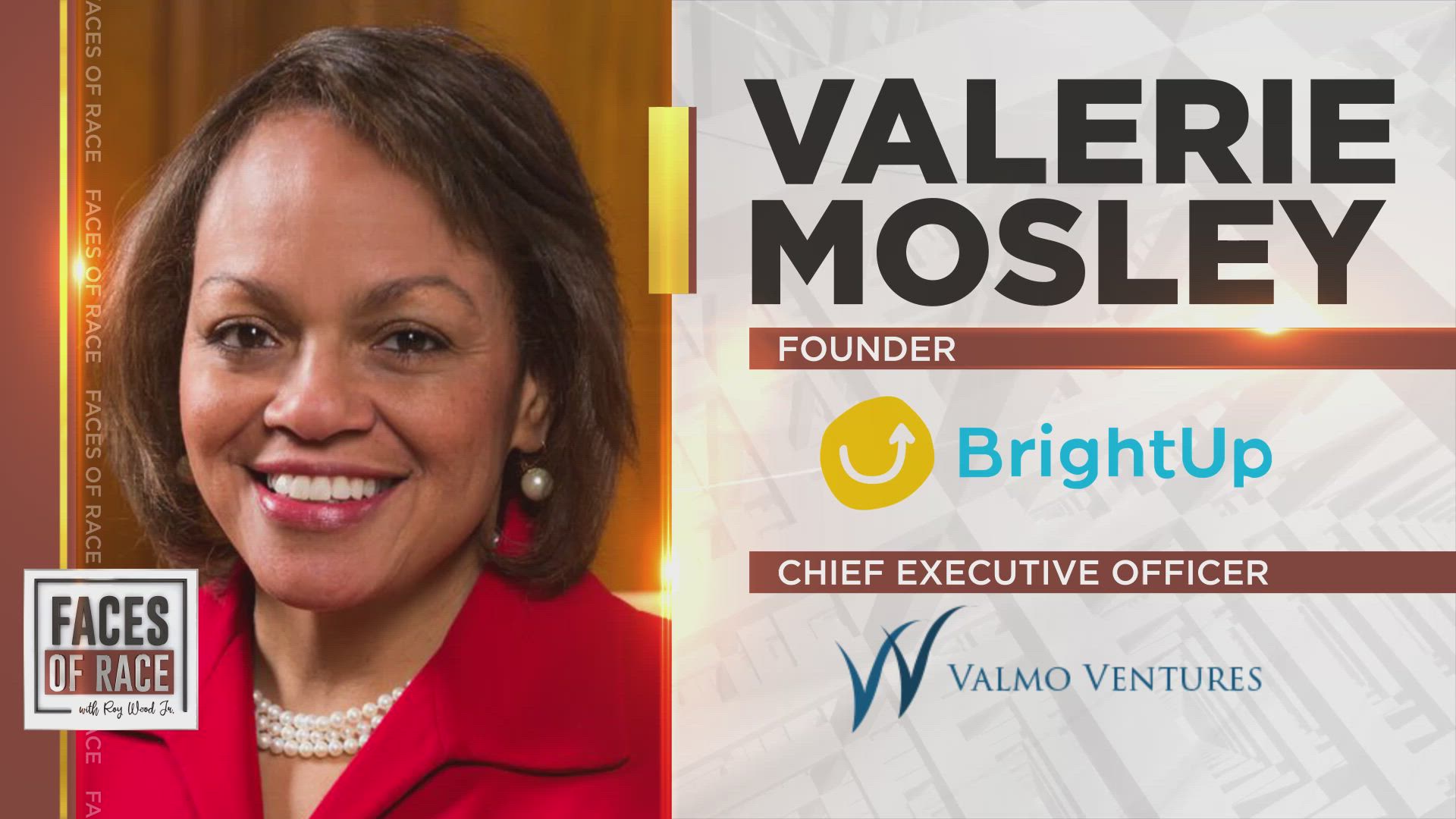 Valerie Mosley, Founder of BrightUp