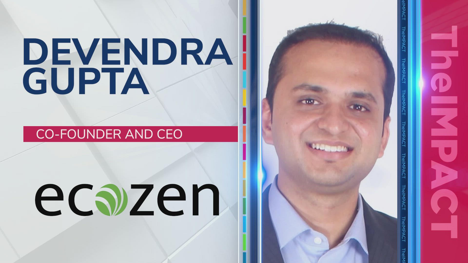 Devendra Gupta, Co-Founder & CEO at Ecozen