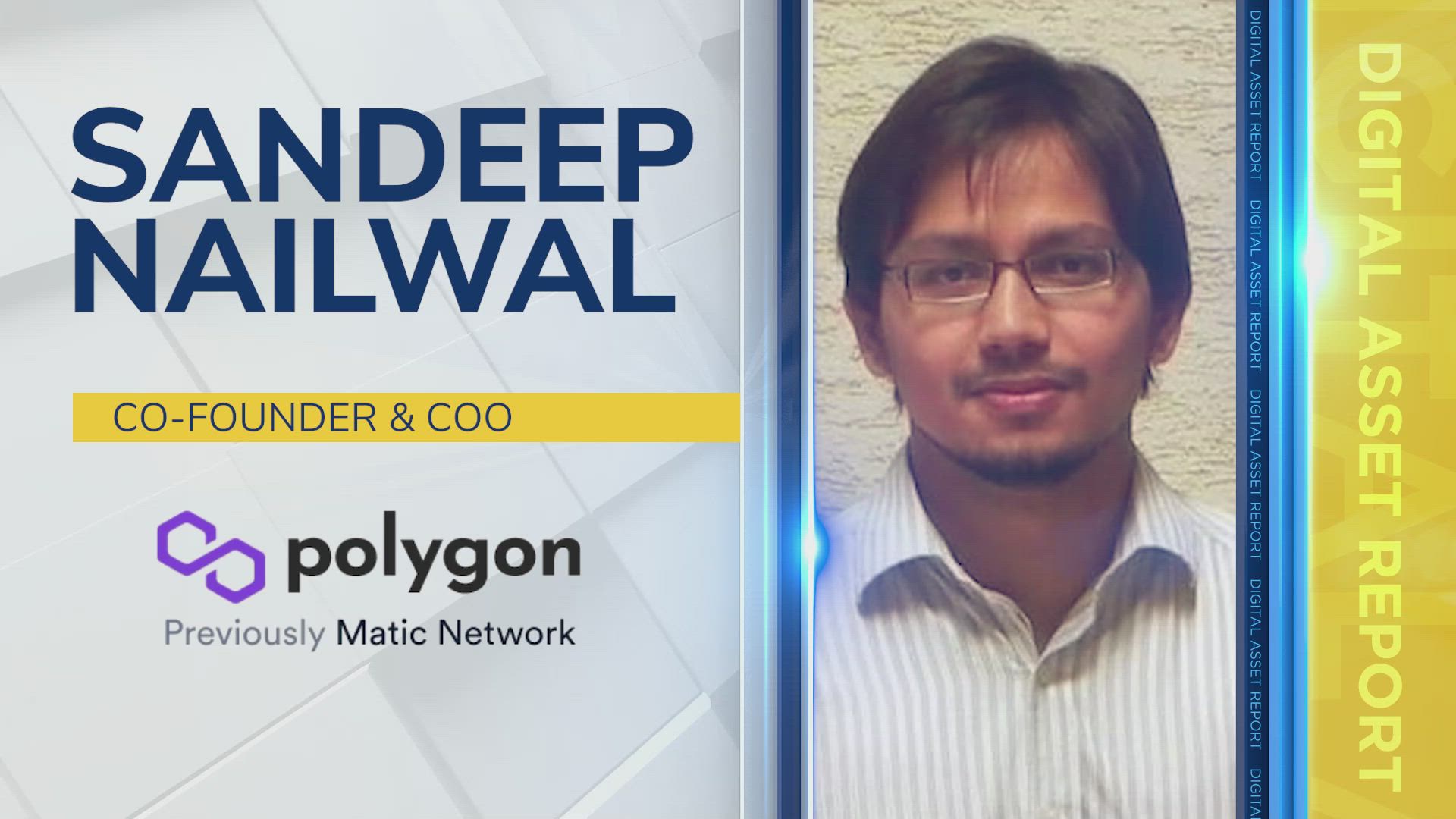 Sandeep Nailwal, Co-Founder & COO at Polygon (previously Matic Network)