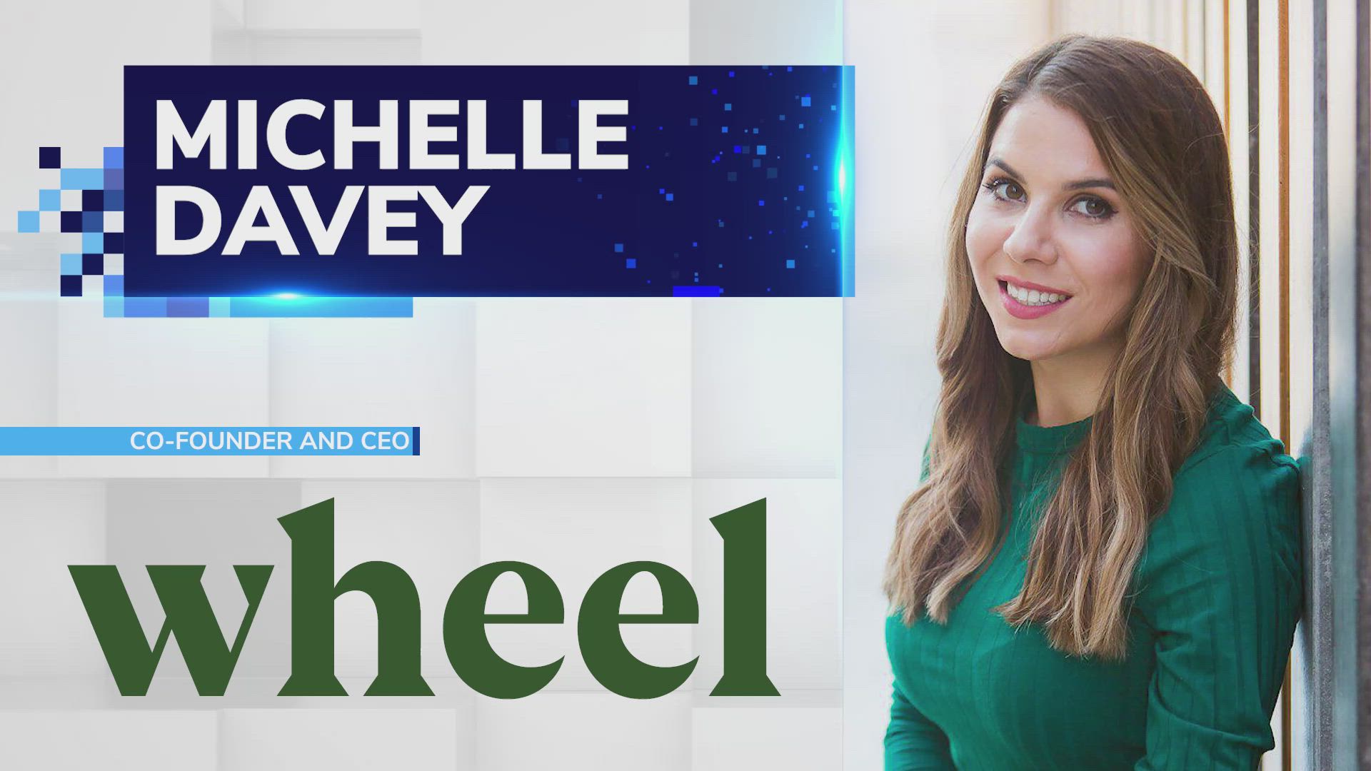 Michelle Davey, Co-Founder & CEO of Wheel