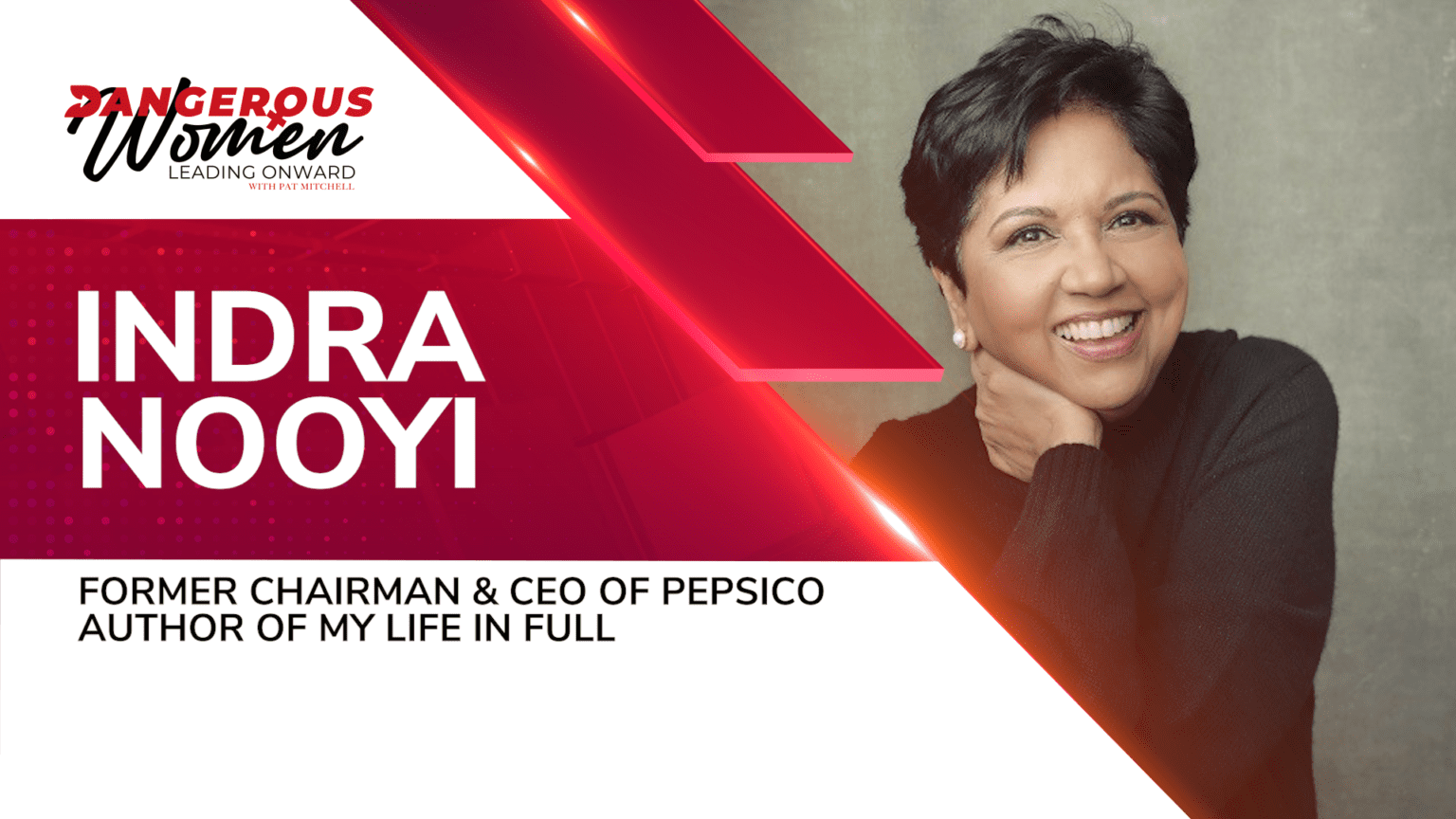 Indra Nooyi, Former CEO of PepsiCo