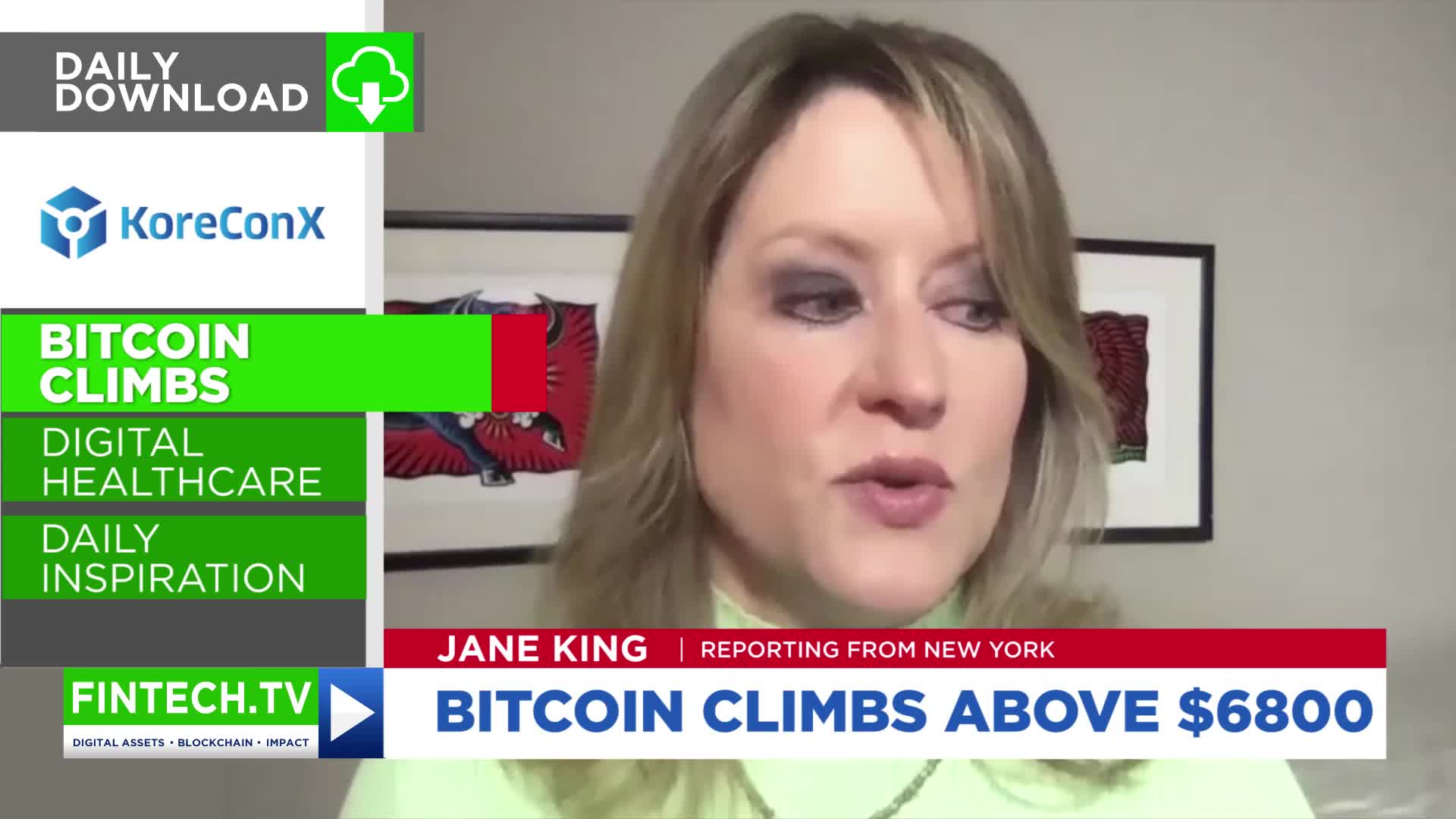 Daily Download: Bitcoin Climbs, Digital Healthcare, Daily Inspiration