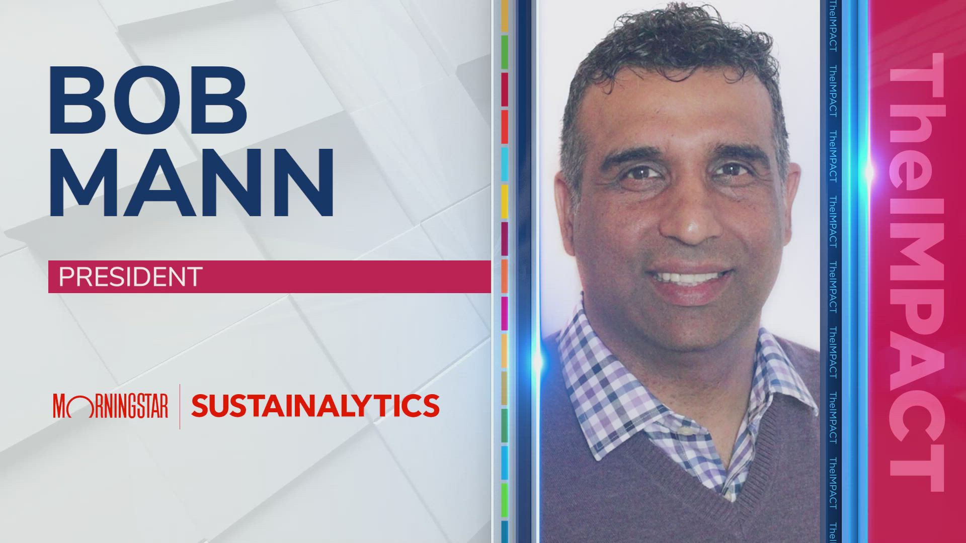 The Market Demand for Climate and ESG with Bob Mann of MorningStar Sustainalytics