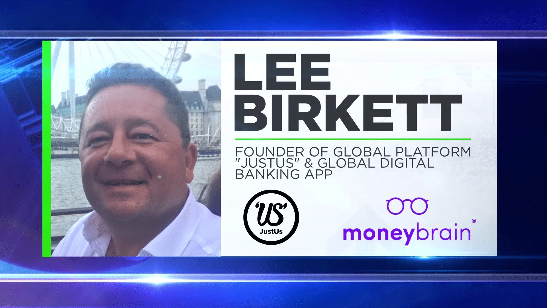 Peer to Peer Lending: Lee Birkett, Founder of JustUs