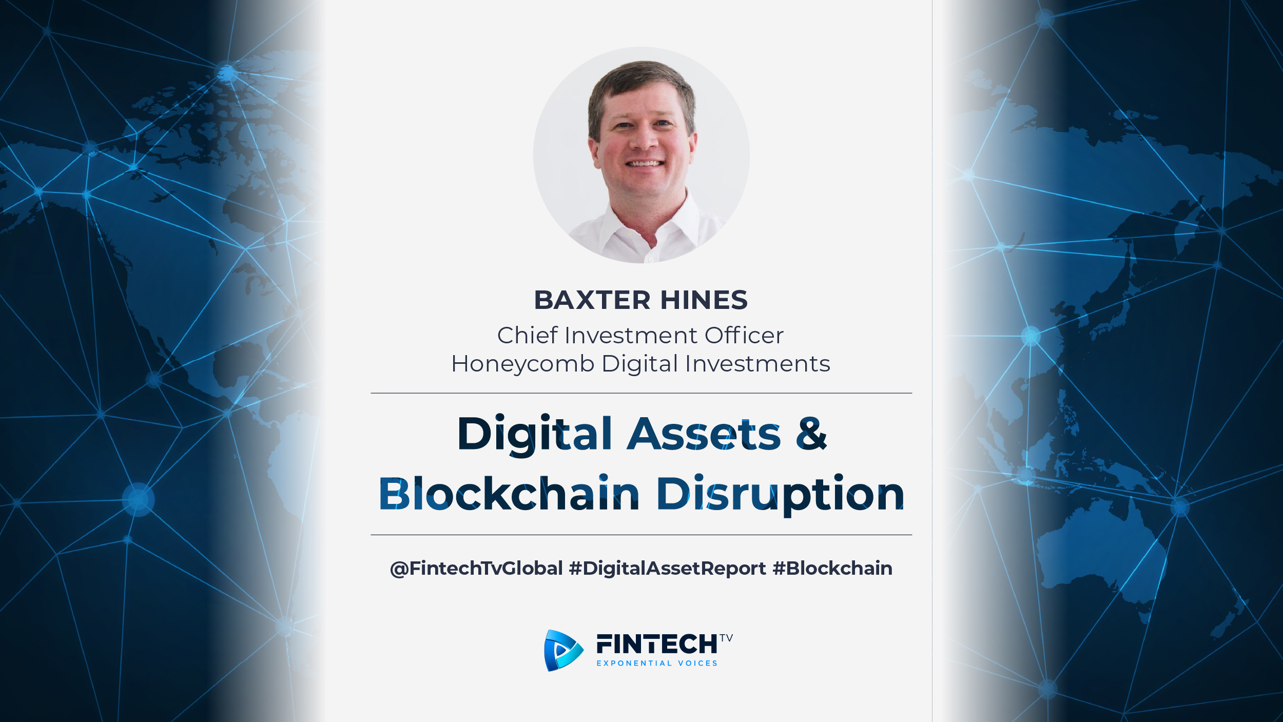 Digital Assets & Blockchain Disruption