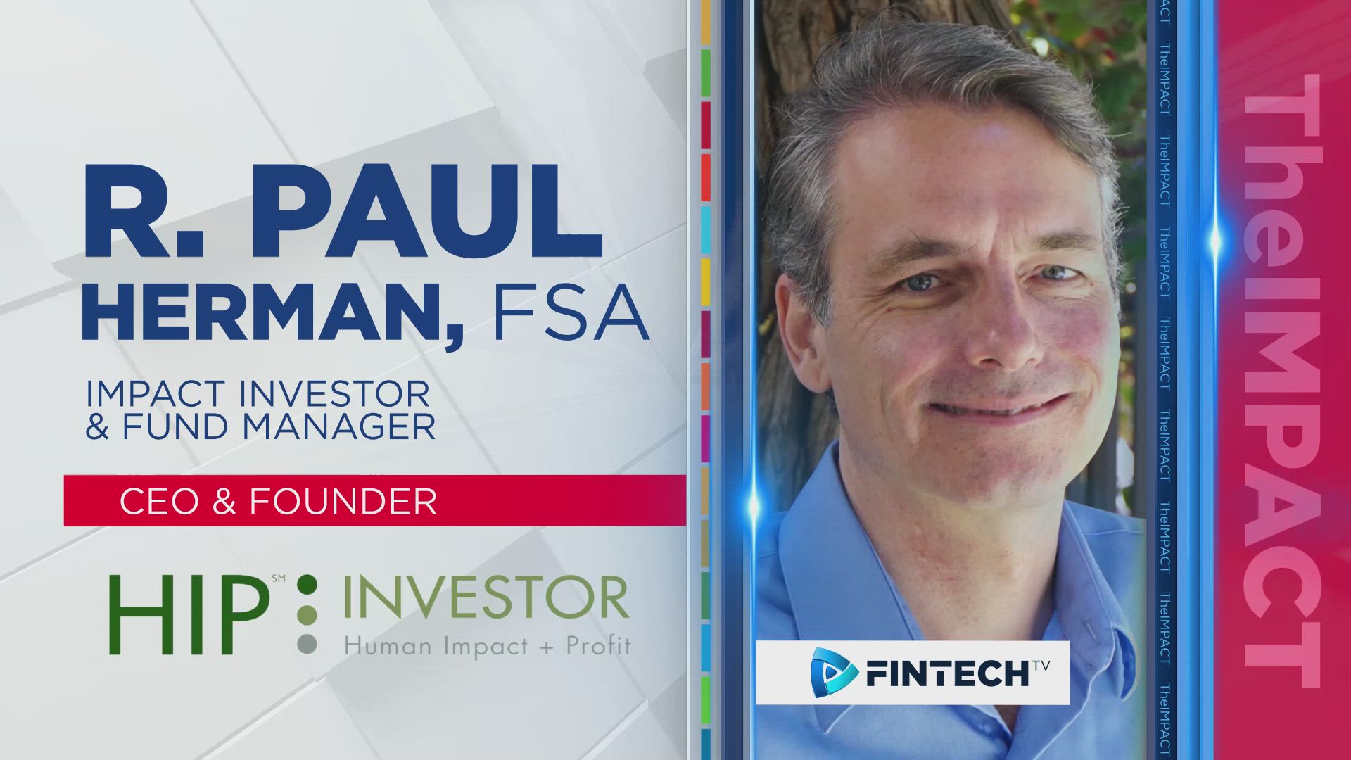 Integrating climate risks & resilience into credit risk assessments with R. Paul Herman, FSA, CEO & Founder of HIP  Investor Ratings + Portfolios