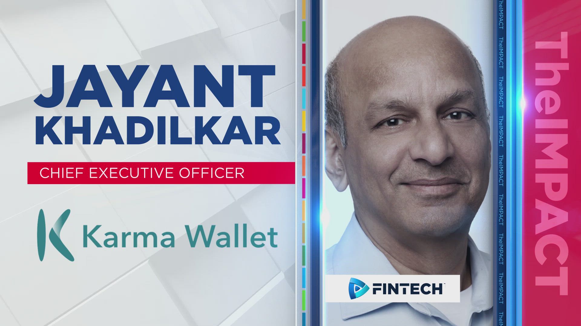 Transforming fintech and empowering ethical spending with Jayant Khadilkar, Chief Executive Officer at Karma Wallet